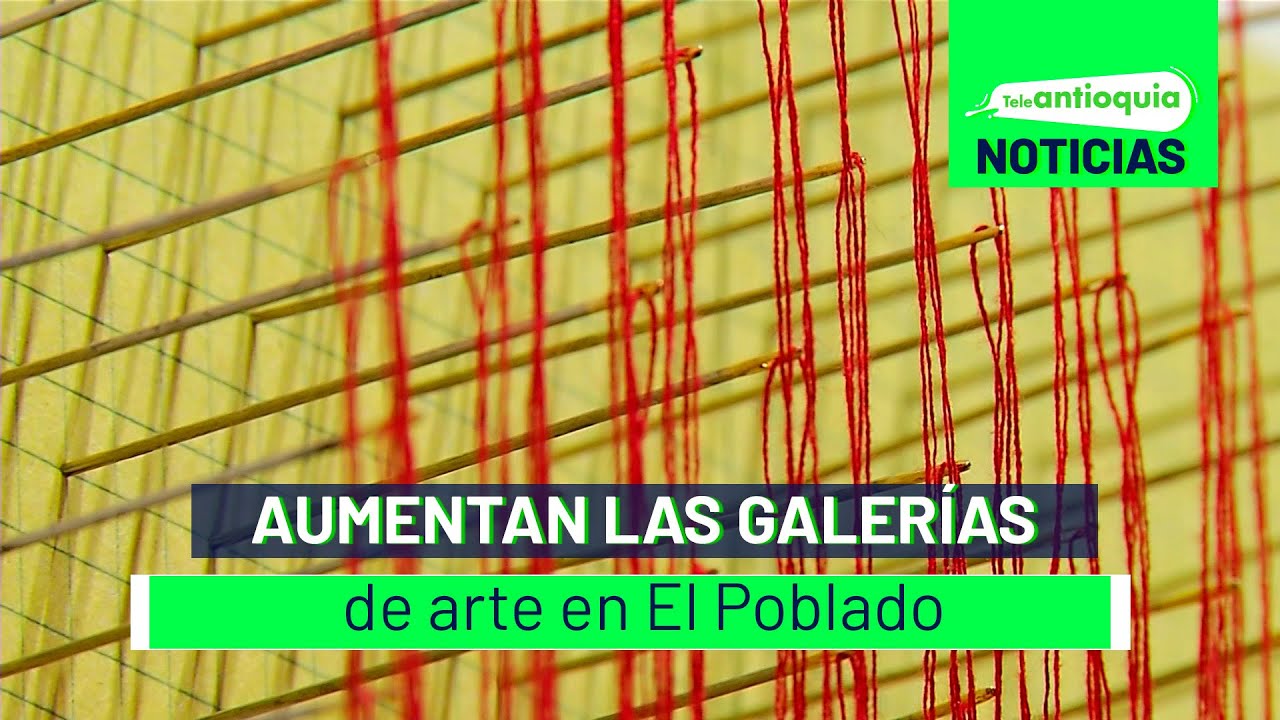 Arte que inspira: Explora las galerías de arte en Medellín